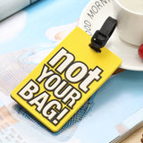 Silicon Luggage Tag "not YOUR BAG"